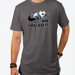 Camiseta Panda Do You Do It
