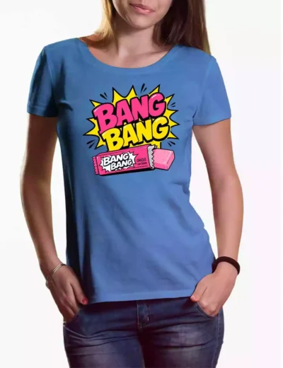 Camiseta chica Bang Bang